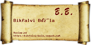 Bikfalvi Béla névjegykártya